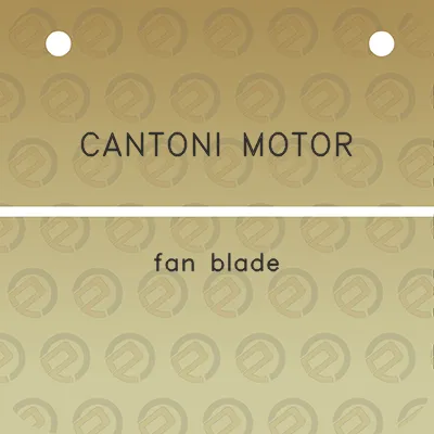 cantoni-motor-fan-blade