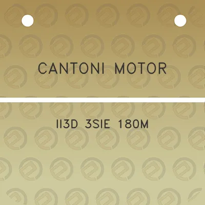 cantoni-motor-ii3d-3sie-180m