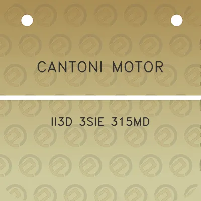 cantoni-motor-ii3d-3sie-315md