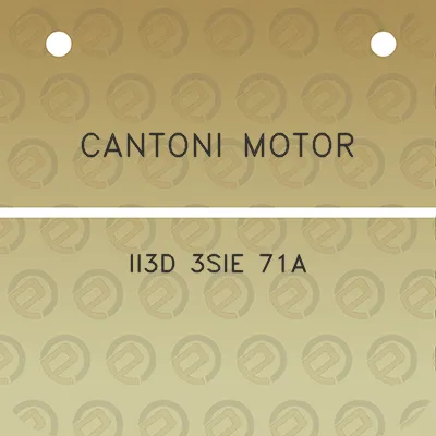 cantoni-motor-ii3d-3sie-71a