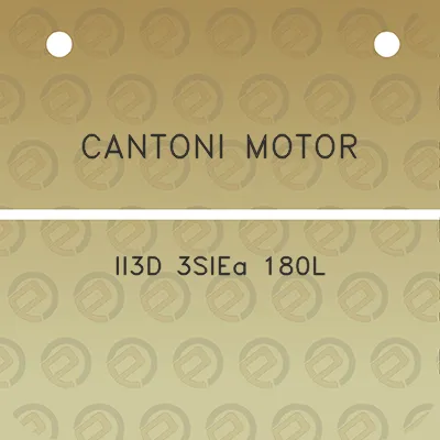 cantoni-motor-ii3d-3siea-180l