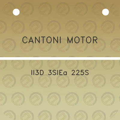 cantoni-motor-ii3d-3siea-225s