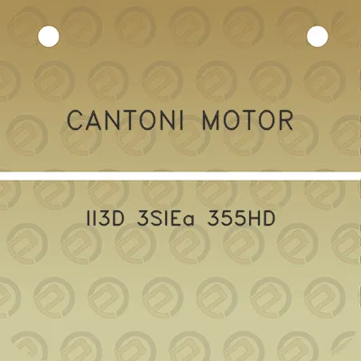 cantoni-motor-ii3d-3siea-355hd