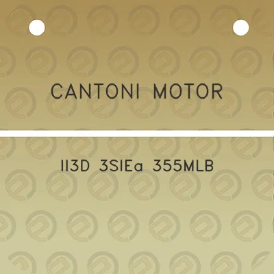 cantoni-motor-ii3d-3siea-355mlb