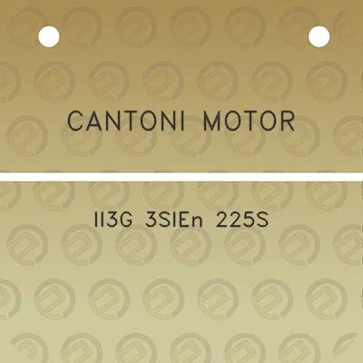 cantoni-motor-ii3g-3sien-225s