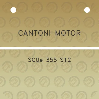 cantoni-motor-scue-355-s12