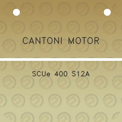 cantoni-motor-scue-400-s12a