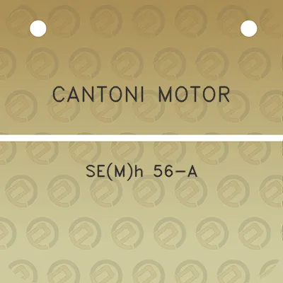 cantoni-motor-semh-56-a