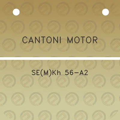 cantoni-motor-semkh-56-a2