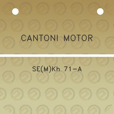 cantoni-motor-semkh-71-a