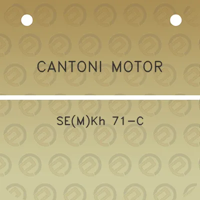 cantoni-motor-semkh-71-c