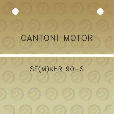 cantoni-motor-semkhr-90-s