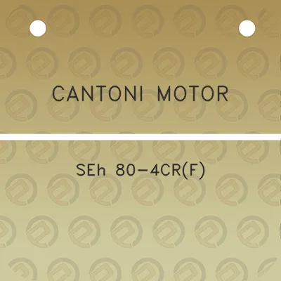 cantoni-motor-seh-80-4crf