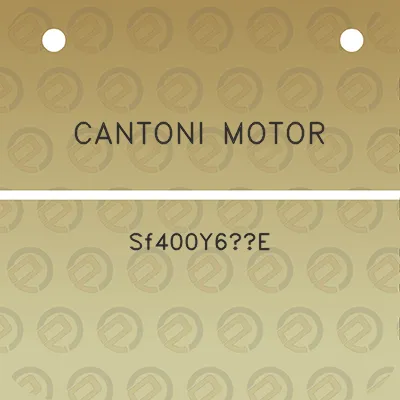 cantoni-motor-sf400y6e