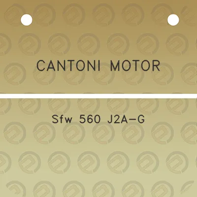 cantoni-motor-sfw-560-j2a-g