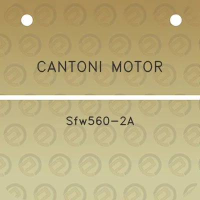 cantoni-motor-sfw560-2a