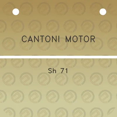 cantoni-motor-sh-71