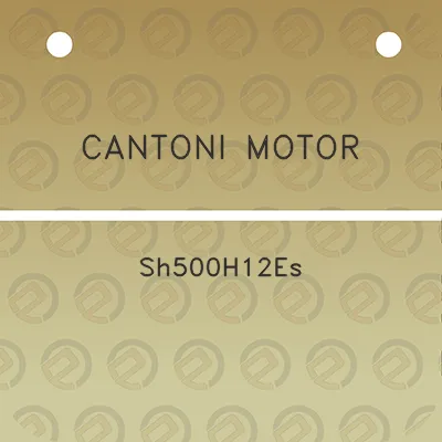 cantoni-motor-sh500h12es