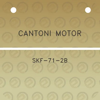 cantoni-motor-skf-71-2b