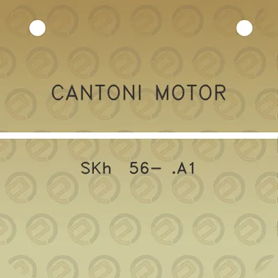 cantoni-motor-skh-56-a1