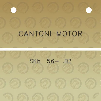 cantoni-motor-skh-56-b2