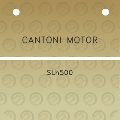 cantoni-motor-slh500