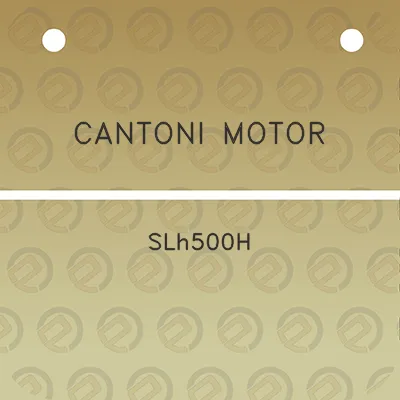 cantoni-motor-slh500h