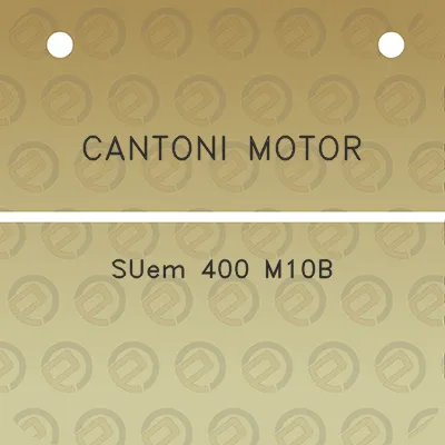 cantoni-motor-suem-400-m10b