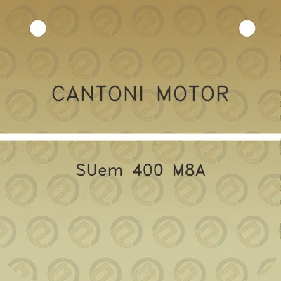 cantoni-motor-suem-400-m8a