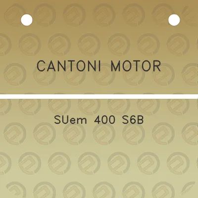 cantoni-motor-suem-400-s6b