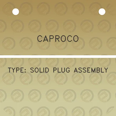 caproco-type-solid-plug-assembly