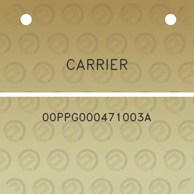 carrier-00ppg000471003a