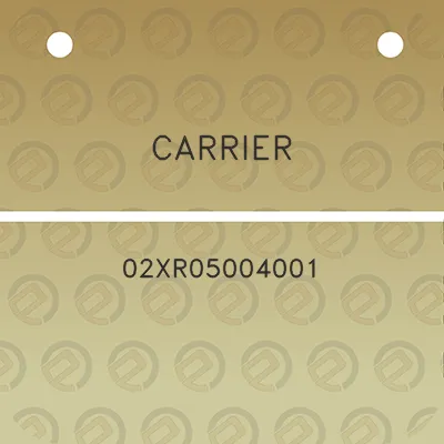 carrier-02xr05004001