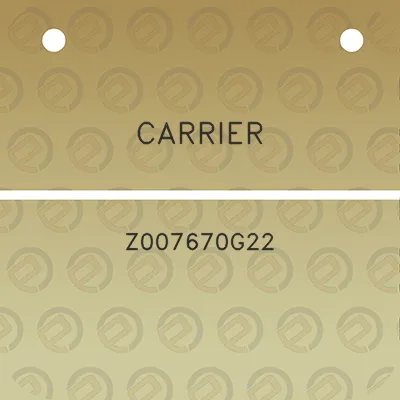 carrier-z007670g22