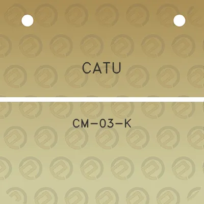 catu-cm-03-k