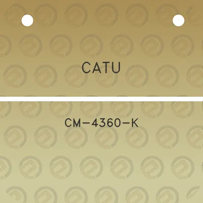 catu-cm-4360-k