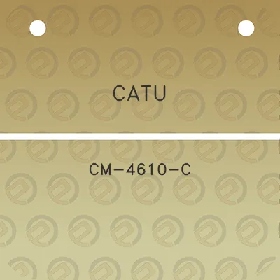 catu-cm-4610-c