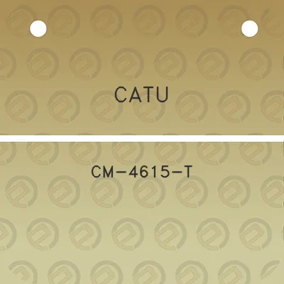 catu-cm-4615-t