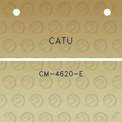 catu-cm-4620-e