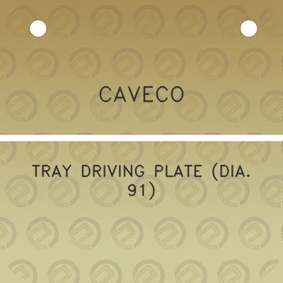 caveco-tray-driving-plate-dia-91