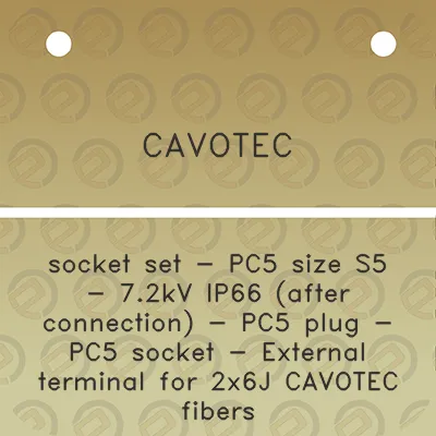 cavotec-socket-set-pc5-size-s5-72kv-ip66-after-connection-pc5-plug-pc5-socket-external-terminal-for-2x6j-cavotec-fibers