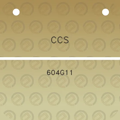 ccs-604g11