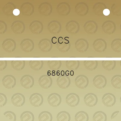 ccs-6860g0