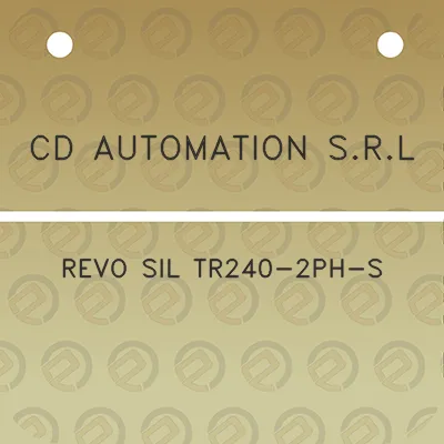 cd-automation-srl-revo-sil-tr240-2ph-s