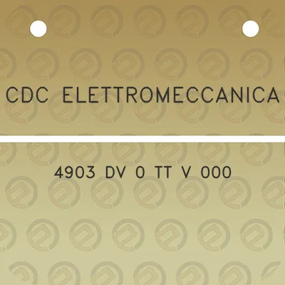 cdc-elettromeccanica-4903-dv-0-tt-v-000