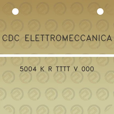 cdc-elettromeccanica-5004-k-r-tttt-v-000