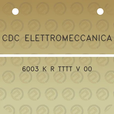 cdc-elettromeccanica-6003-k-r-tttt-v-00