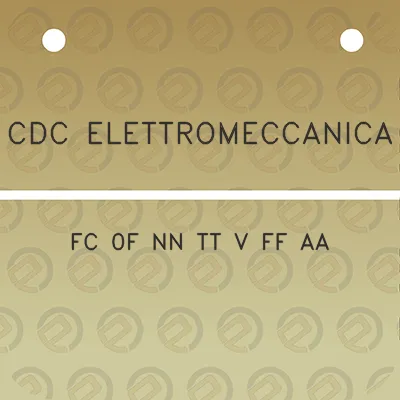 cdc-elettromeccanica-fc-0f-nn-tt-v-ff-aa