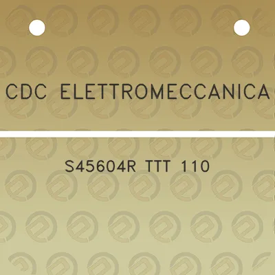 cdc-elettromeccanica-s45604r-ttt-110