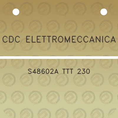 cdc-elettromeccanica-s48602a-ttt-230